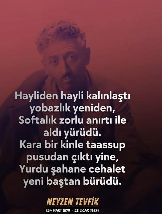 #NeyzenTevfik