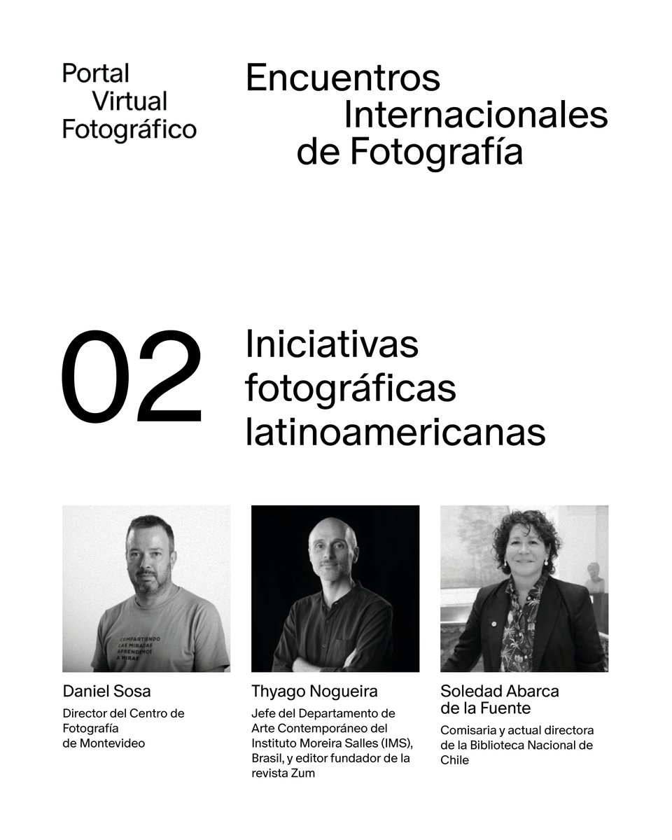 plataformafoto's tweet photo. 📸Iniciativas fotográficas latinoamericanas

Actores clave dialogan sobre los retos y oportunidades actuales en la creación, difusión y preservación de la fotografía.

🗣️Daniel Sosa 
🗣️Thyago Nogueira 
🗣️Soledad Abarca

Disponible en https://t.co/Mu2muQBKUS https://t.co/H0ApPcVI43