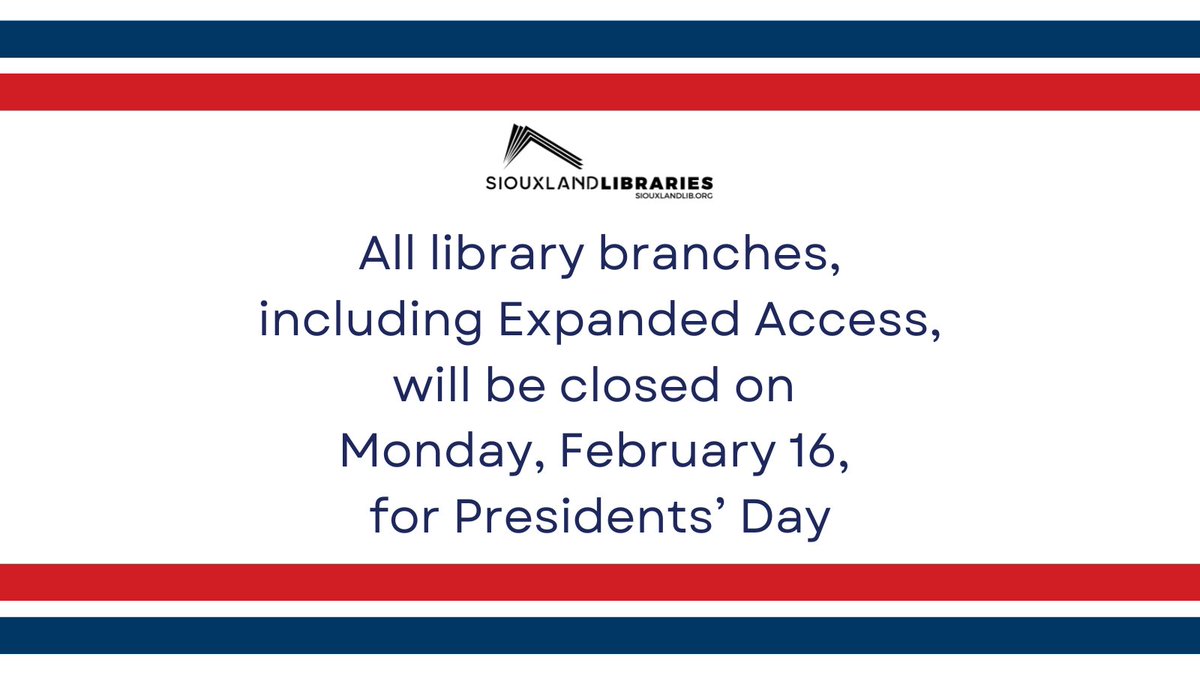All Siouxland Libraries branches will be closed this Monday, Feb. 16 for Presidents' Day.

See you for regular hours on Tuesday! siouxlandlib.org