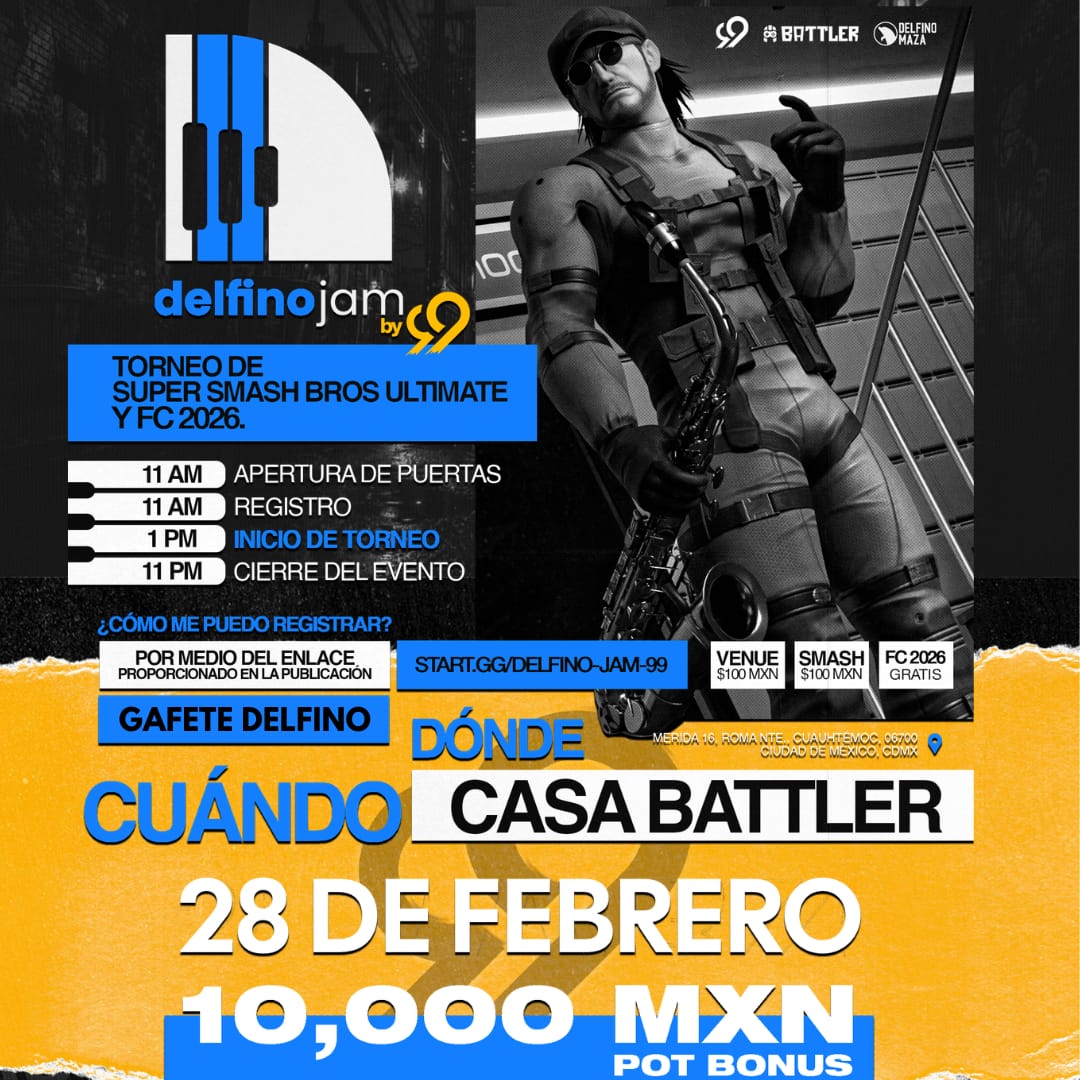 ¡ EL DELFINO JAM ESTA DE VUELTA EN CDMX ! 🪩🔥🐬

Este 𝟐𝟖 𝐝𝐞 𝐅𝐞𝐛𝐫𝐞𝐫𝐨 en 𝘾𝙖𝙨𝙖 𝘽𝙖𝙩𝙩𝙡𝙚𝙧

🕚11 AM

📍Venue - $100
🥊SSBU - $100 
⚽FC26 - Gratis

👇🏻REGISTRO ABIERTO 👇🏻
#VibraDelfino 🩵