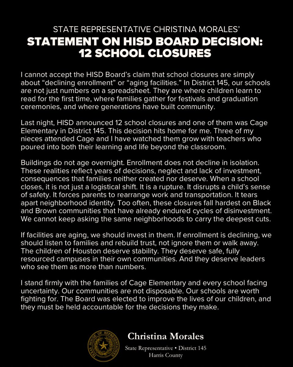 RepMorales145's tweet photo. Children, families, and neighborhoods are not numbers. Our schools cannot be ignored.
Read my full statement below on HISD Board’s decision to close 12 schools.
#SaveHISD #HD145 https://t.co/55Cx4odZUP