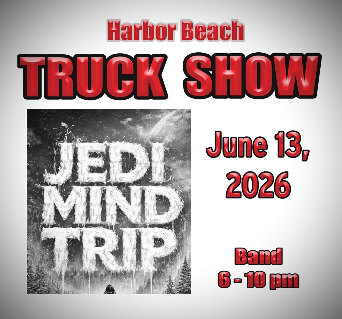 Jedi Mind Trip will be performing in downtown Harbor Beach during the truck show on June 13th!