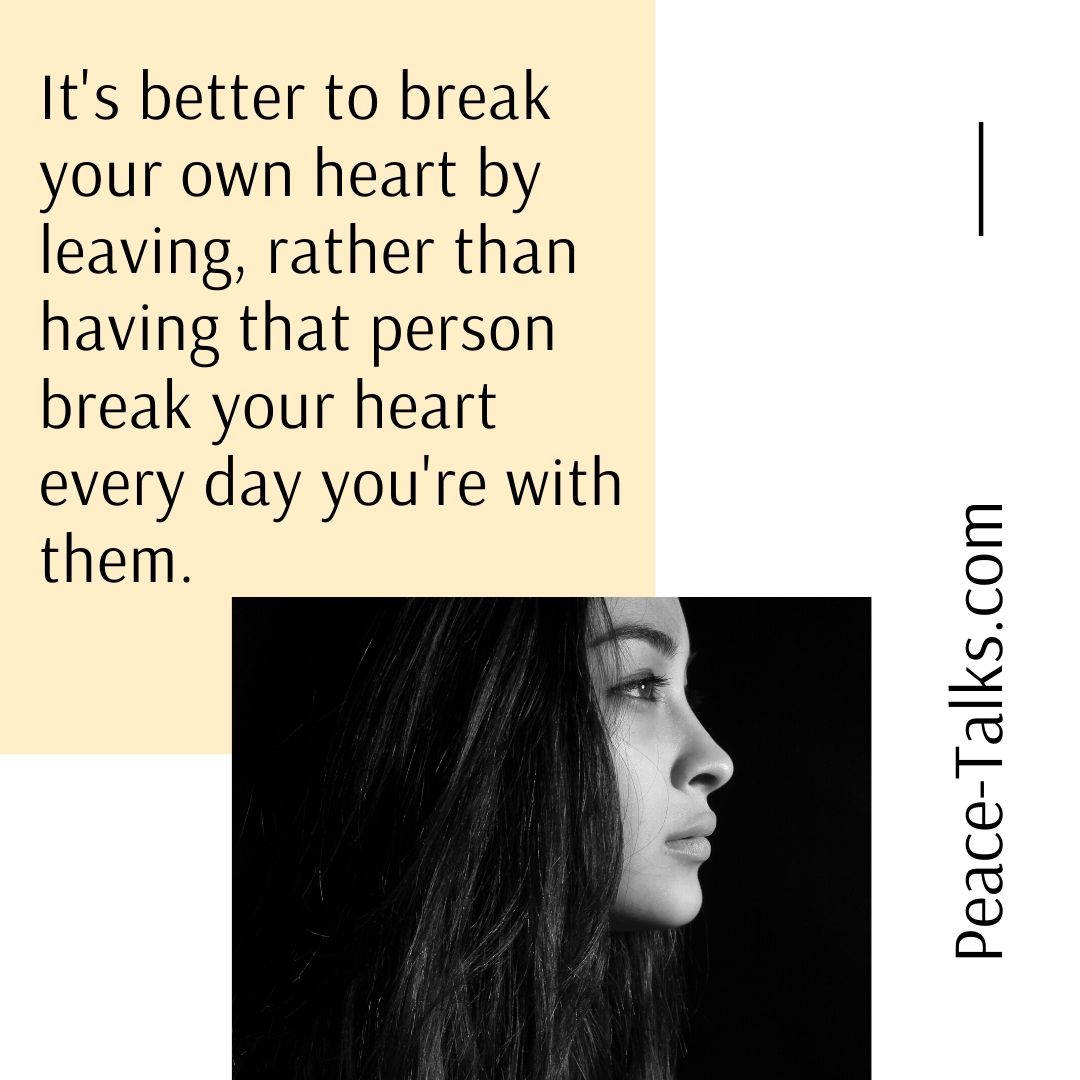 peacetalks's tweet image. It's better to break your own heart by leaving, rather than having that person break your heart every day you're with them. #divorce #heartbreak #divorcemediation #familylaw