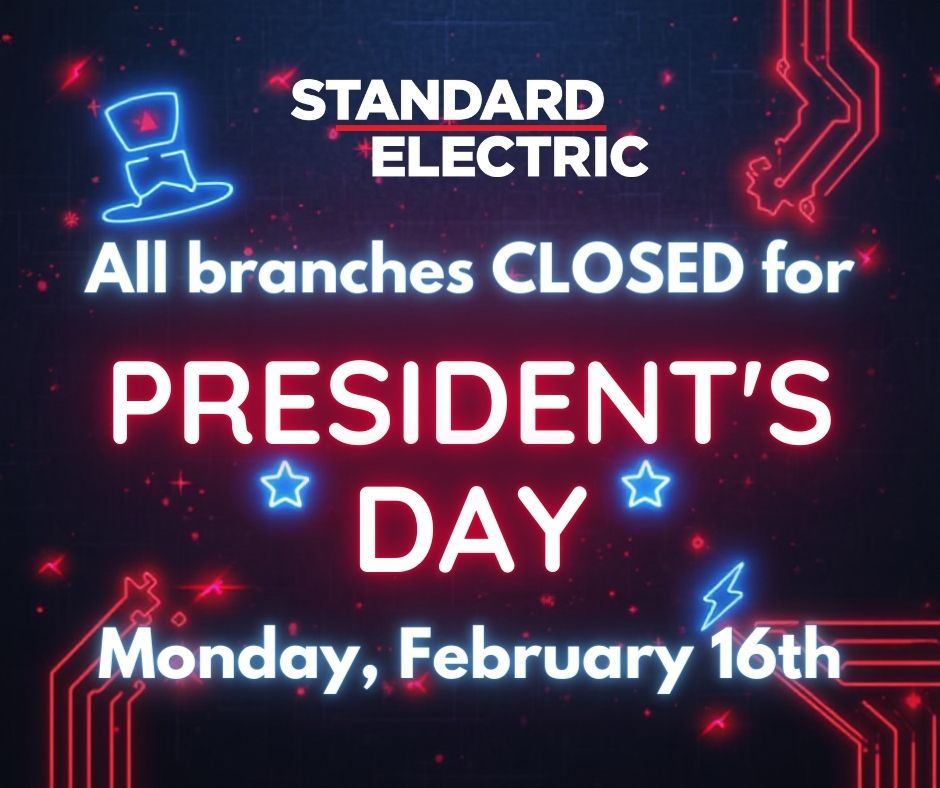 ⚡ Presidential Power Break ⚡

All Standard Electric branches will be CLOSED Monday, Feb 16 for President’s Day 

Back to full power Tuesday, Feb 17.

Please plan ahead and have a happy holiday weekend! 💪🔌

#StandardElectric #PresidentsDay #ElectricalSupply