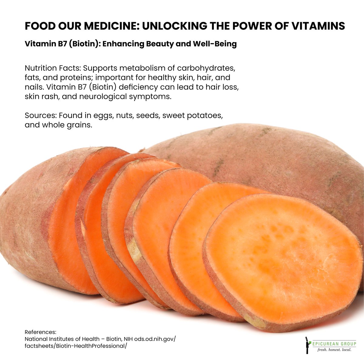 Glow from within with Vitamin B7 — also known as biotin! 💫 This powerhouse nutrient supports healthy skin, hair, and metabolism, helping you feel your best every day. 🥑🥚 #EatWell #VitaminB7 #BiotinBoost #EpicureanGroup #FreshHonestLocal #EpicureanExperience #EpicureanFlavors