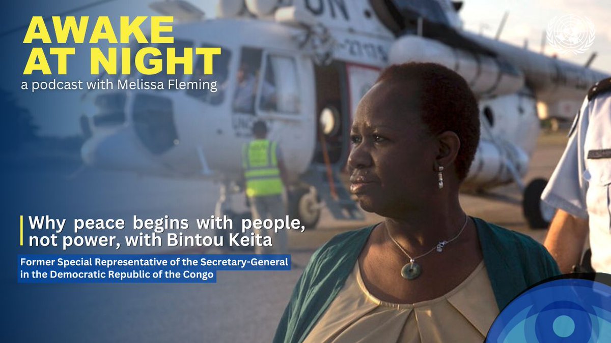UNGeneva's tweet image. Bintou Keita has retired after 36 years with the United Nations, most recently the Secretary-General’s Special Representative in the DRC and head of @MONUSCO. 

She speaks to @MelissaFleming in the latest "Awake at Night" podcast: 
buff.ly/MlJqLWj