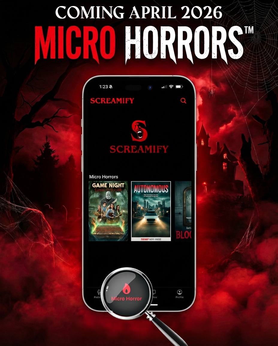 screamifyapp's tweet image. Micro Horrors™ are coming to Screamify this April. Short. Terrifying. Yours to survive.

#Screamify #MicroHorrors #HorrorStreaming #InteractiveHorror #HorrorCommunity #IndieHorror #ComingSoon #HorrorAddict #ScreamifyApp