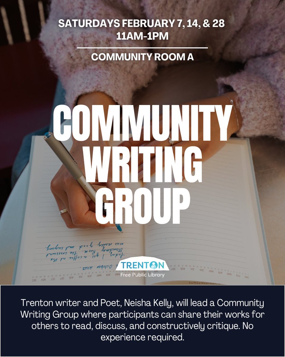 TrentonPubLib's tweet photo. Unleash creativity with Trenton writer &amp; poet Neisha Kelly! ✍️ Join our Community Writing Group Feb 14, 11am-1pm, Community Room A. #TrentonWriters #CommunityWriting #NeishaKelly https://t.co/UaNLWXqy2f