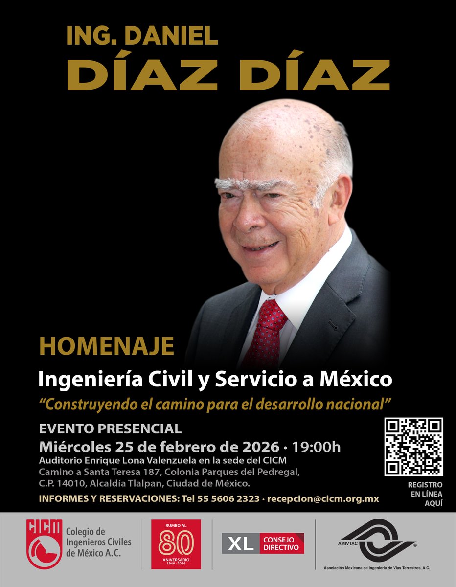 El CICM y la AMIVTAC invitan al 𝐇𝐨𝐦𝐞𝐧𝐚𝐣𝐞 “𝐈𝐧𝐠𝐞𝐧𝐢𝐞𝐫𝐢́𝐚 𝐂𝐢𝐯𝐢𝐥 𝐲 𝐒𝐞𝐫𝐯𝐢𝐜𝐢𝐨 𝐚 𝐌𝐞́𝐱𝐢𝐜𝐨”,  en reconocimiento a la destacada trayectoria del 𝐈𝐧𝐠. 𝐃𝐚𝐧𝐢𝐞𝐥 𝐃𝐢́𝐚𝐳 𝐃𝐢́𝐚𝐳.
📅 25 de febrero | 19:00 h
📍CICM
🔗  cicm.org.mx/homenaje-2026/