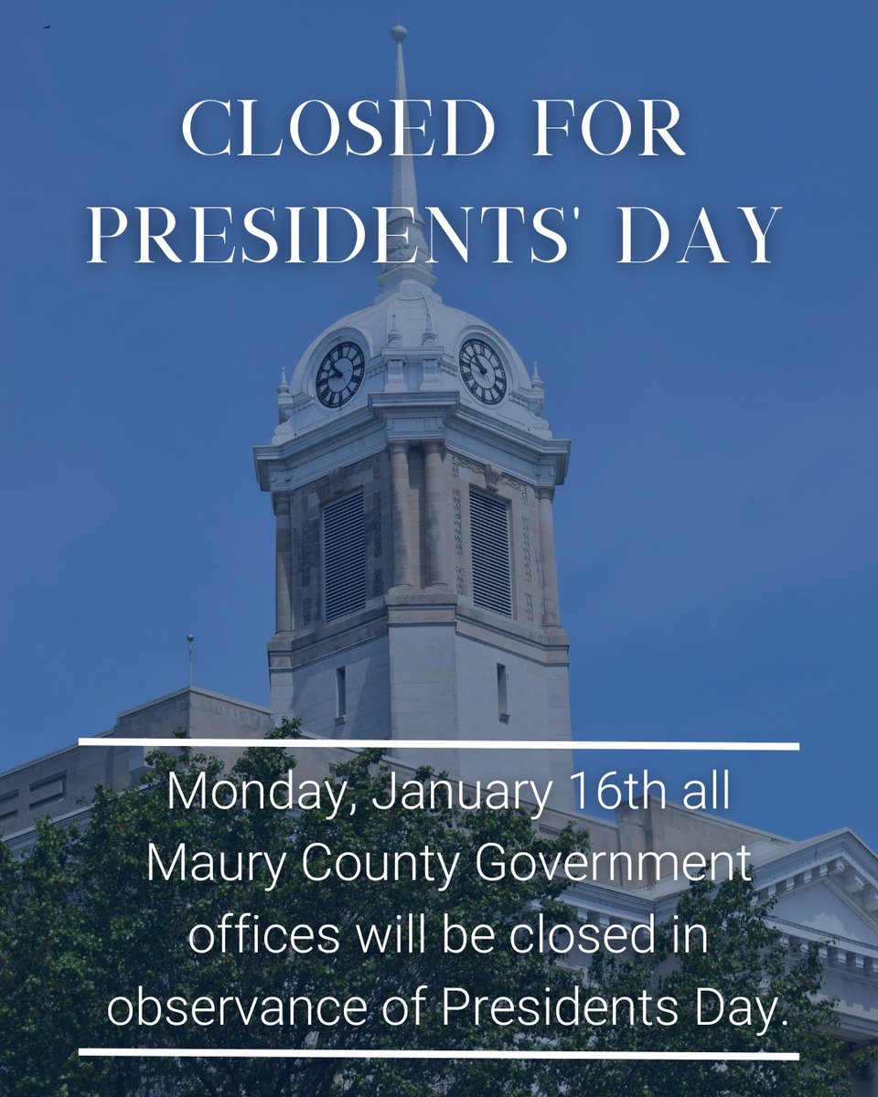 experiencemaury's tweet image. Monday, January 16th, the Maury County Visitors Bureau will be closed in observance of Presidents' Day. We look forward to welcoming you back on Tuesday, the 17th!

#presidentsday #closed #ExperienceMaury