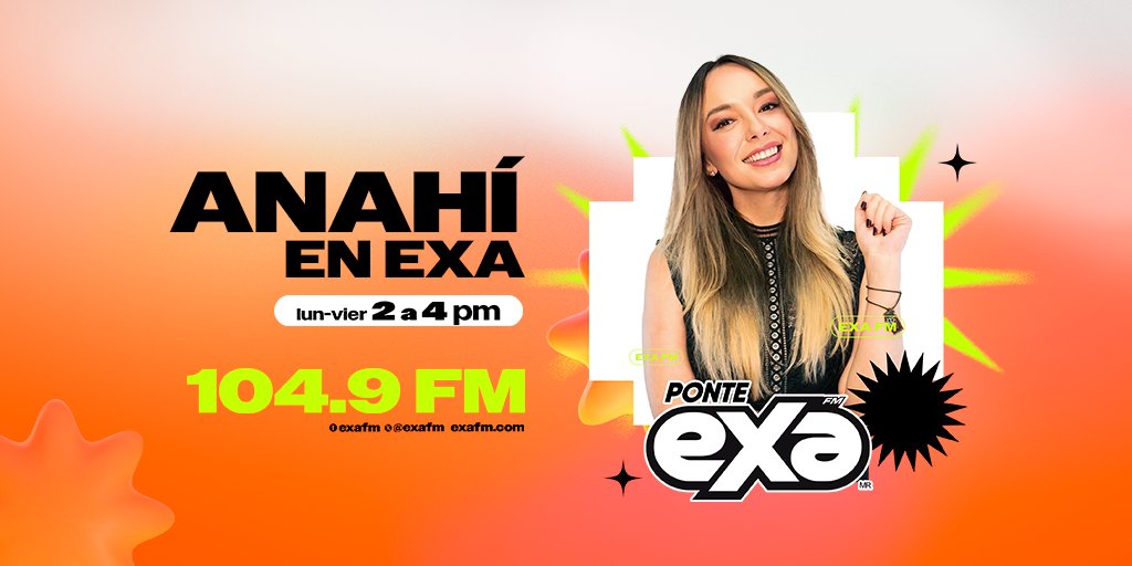 🔥 Vive las tendencias del momento con <a href="/anahidelamora/">Anahí De la Mora 🪬</a> en #AnahíEnExa 😎 Escúchanos en el 104.9 FM 📻