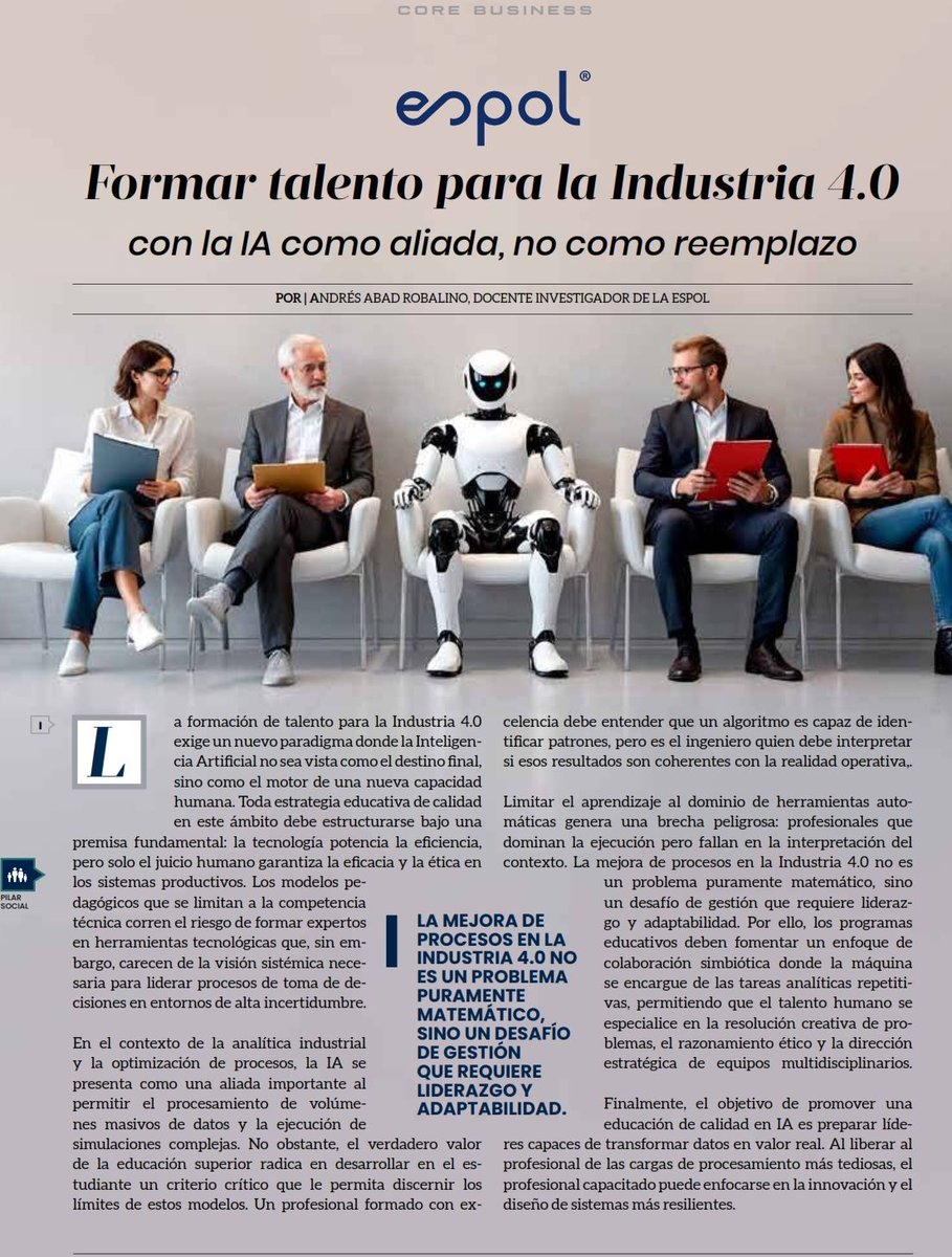 #ESPOLenLasNoticias

Andrés Abad, profesor investigador de <a href="/espolfimcp/">FIMCP - ESPOL</a>, señala en la revista Ekos que la formación en Industria 4.0 no puede limitarse al aprendizaje de herramientas de #InteligenciaArtificial.

La IA procesa datos y reconoce patrones, pero es el criterio humano