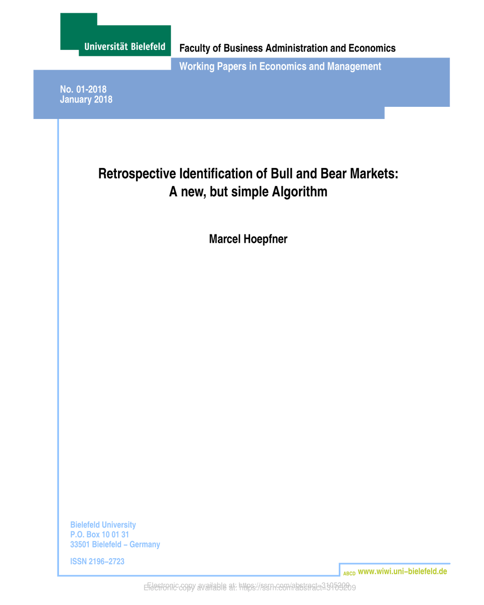 Today's research pick:
Marcel Hoepfner. 2018. Retrospective Identification of Bull and Bear Markets: A New, but Simple Algorithm. 
doi.org/10.2139/ssrn.3…
