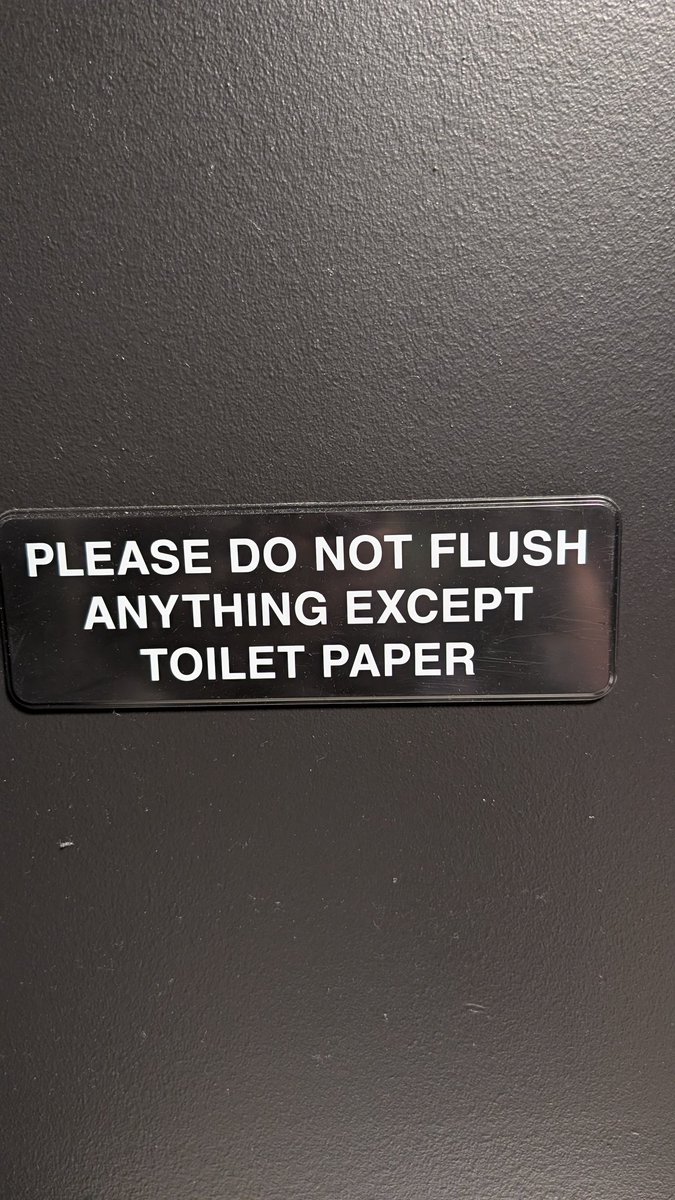You have any idea how hard it is to fish your turd out of the bowl and throw it in the trash can?! I don't even know why we have this rule!!