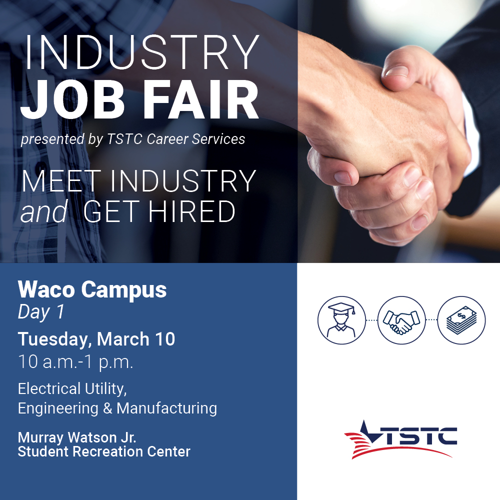 tstcwaco's tweet photo. TSTC students and alumni! Print out those resumes, practice your personal introductions and dress to impress from March 10-12 at Texas State Technical College’s spring Industry Job Fair at the Murray Watson Jr. Student Recreation Center at the Waco campus.

#hireTSTC #WacoTX https://t.co/Q2oCautbc8