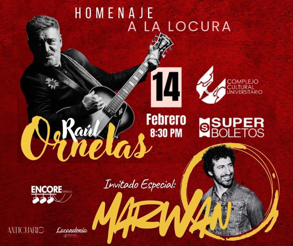 El cantautor Raúl Ornelas presentará “Homenaje a la Locura” este 14 de febrero a las 20:30 hrs. en el Auditorio del Complejo Cultural Universitario BUAP.

Invitado Especial directamente desde España: Marwan. 

Venta de boletos en superboletos.com y puntos de venta