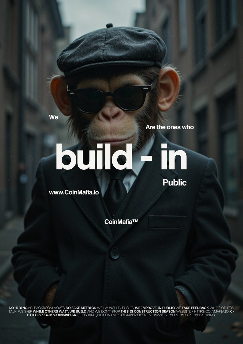 WE ARE THE ONES WHO BUILD IN PUBLIC

We launch in public.
We improve in public.
We take feedback in public.
While others talk, we ship.
While others wait, we build.
And we don’t stop.
This is construction season. 🚀

Website → coinmafia.io
X → x.com/CoinMafiaX