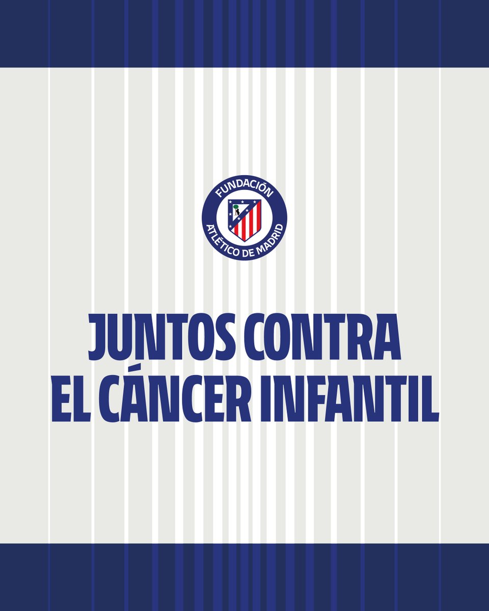 AtletiFundacion's tweet photo. Hoy es #DiaInternacionalCáncerInfantil y jugamos el partido más importante: Juntos contra el Cáncer Infantil. Ayúdanos a apoyar la investigación y a salvar vidas.

➡️ https://t.co/nw32R5HflJ https://t.co/4ZNBz6szZN