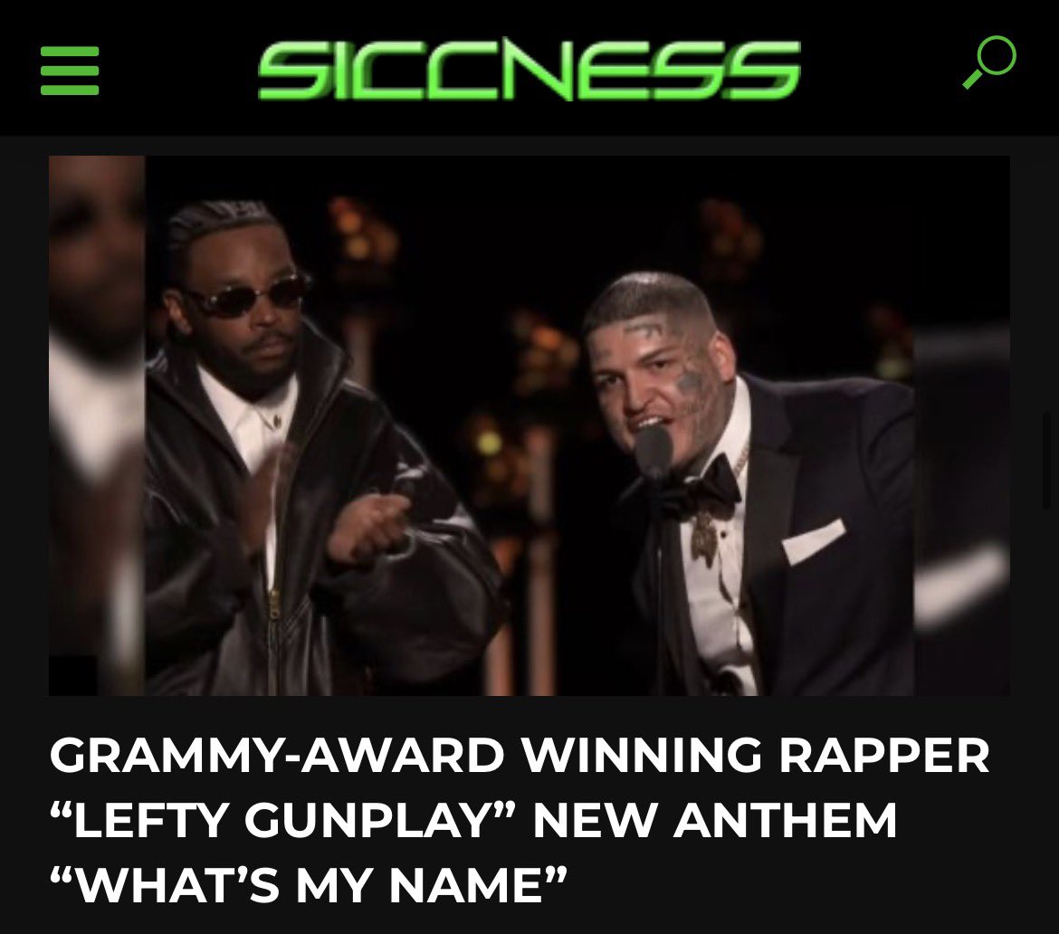 GRAMMY-AWARD WINNING RAPPER “LEFTY GUNPLAY” NEW ANTHEM “WHAT’S MY NAME” 

siccness.net/wp/grammy-awar…