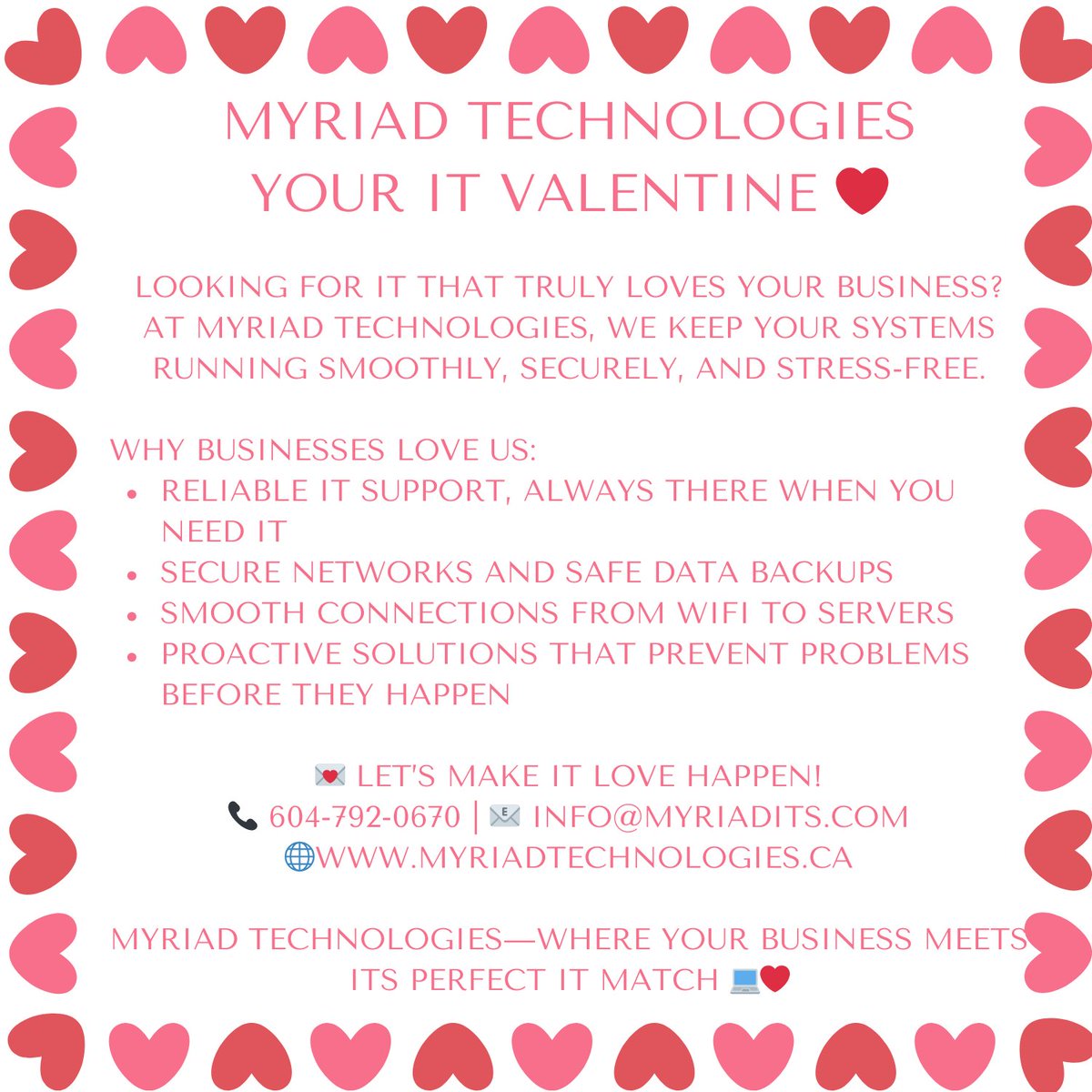 Love your business like we love tech! 💻❤️ Let Myriad Technologies be your IT Valentine. 

#TechLove #ITSupport #MyriadTechnologies