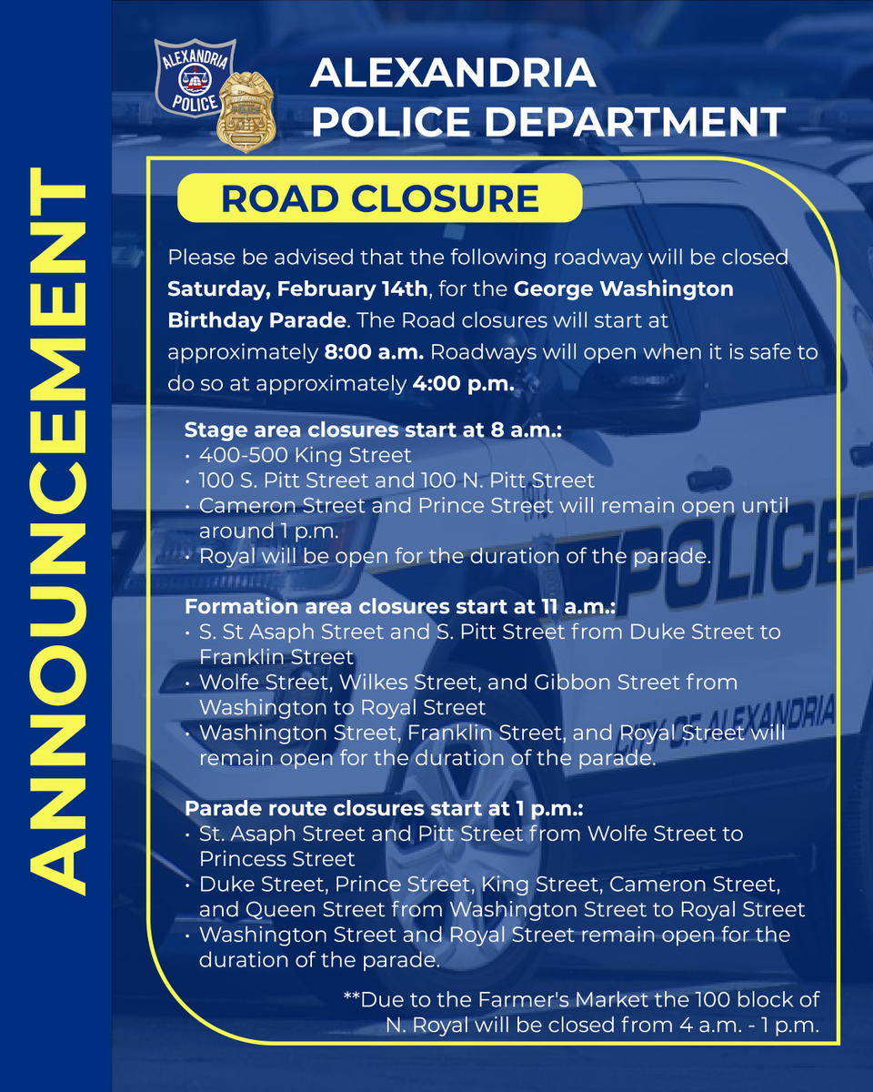 AlexandriaVAPD's tweet image. Road closures for the GW Birthday Parade begin at 8 a.m. in Old Town and reopen when safe (~4 p.m.). Expect delays. Blank musket fire by the VA First Regiment is part of the celebration—no emergency. #OneAPD #OneAlexandria @AlexandriaVAGov