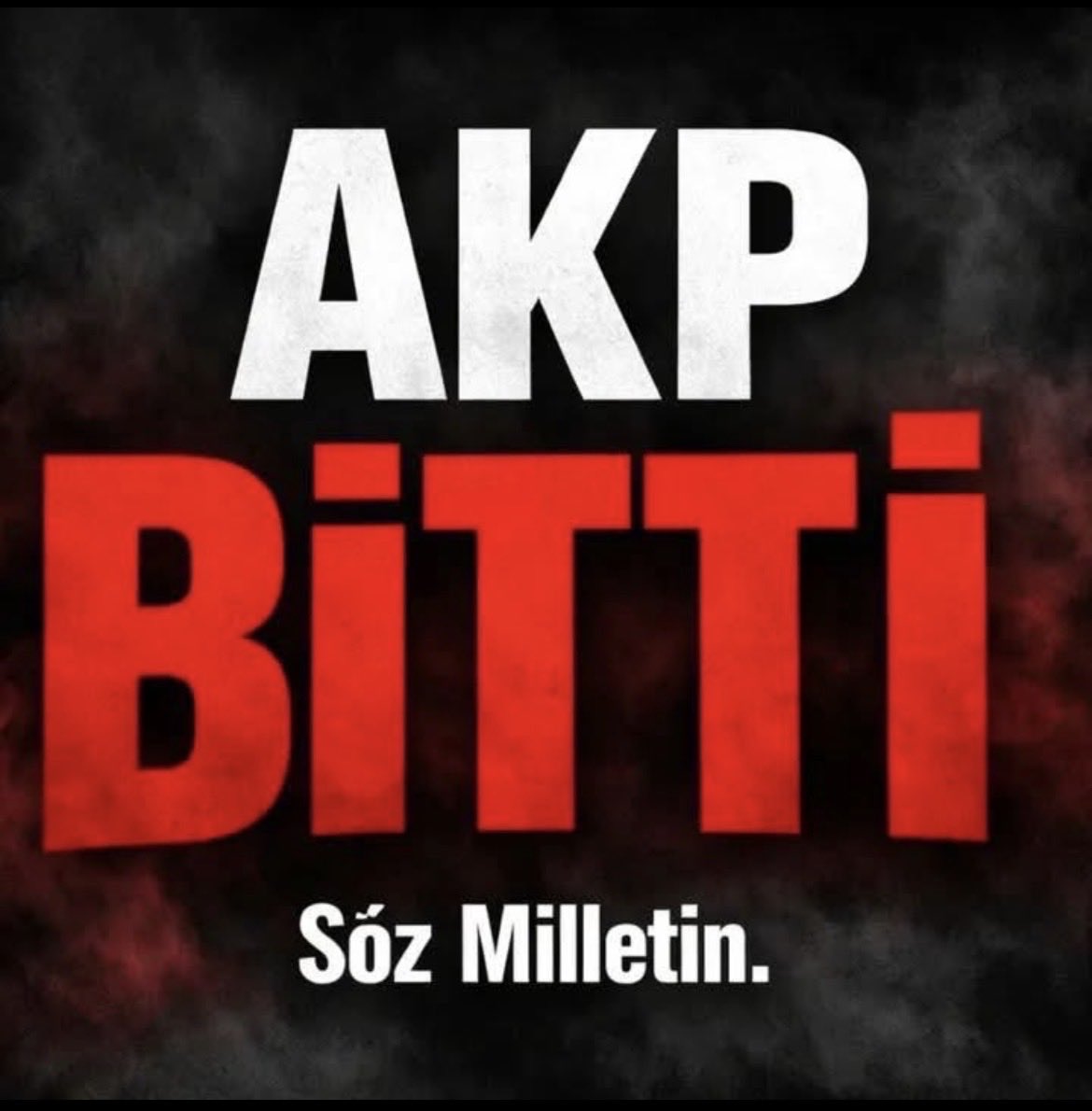 Akp bitti . Söz milletin ! #EkonomiDertEmekliPert