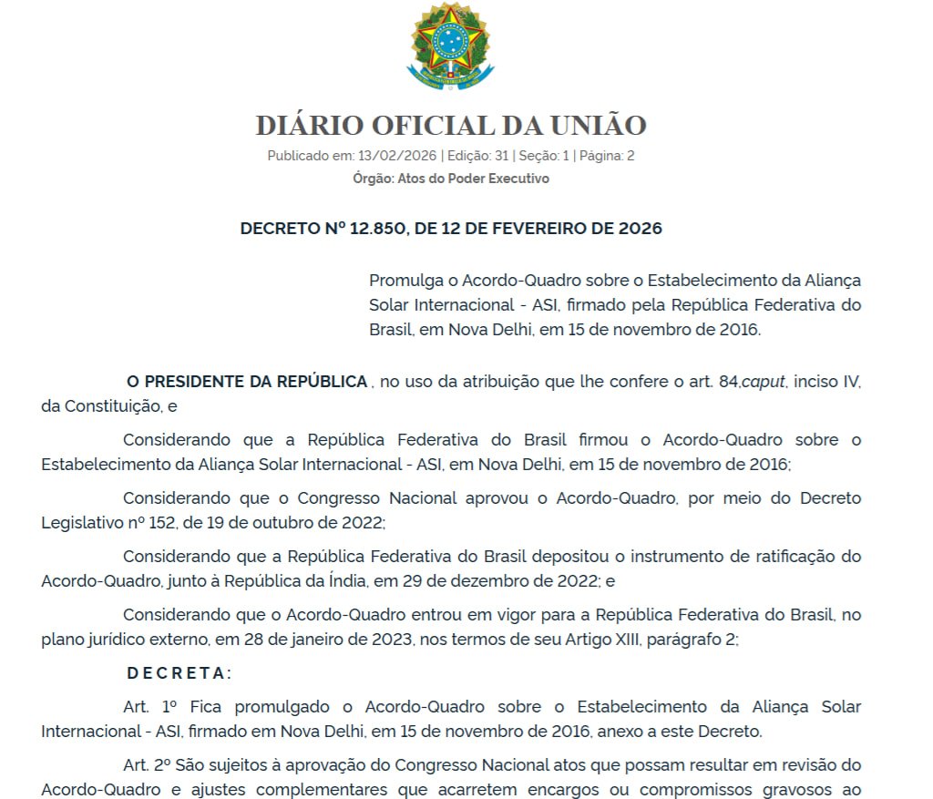 traderdocerrado's tweet photo. #RNEW3 #RNEW4 #ASI
⚡️🔋 Foi publicado hoje (13/02) no DOU, o Decreto nº 12.850 que promulga o acordo de criação da ASI (Aliança Solar Internacional).
A medida consolida a participação do país na iniciativa multilateral voltada à expansão da energia solar em escala global.
A ASI reúne países interessados em acelerar a adoção da energia solar por meio da cooperação internacional, com foco na redução de custos de financiamento e tecnologia, além do desenvolvimento de soluções energéticas de baixo carbono.
A aliança também busca mobilizar grandes volumes de investimentos até 2030 e promover ações coordenadas entre os membros, incluindo compartilhamento de dados, capacitação e iniciativas voltadas à ampliação do acesso à energia solar de forma confiável e acessível.