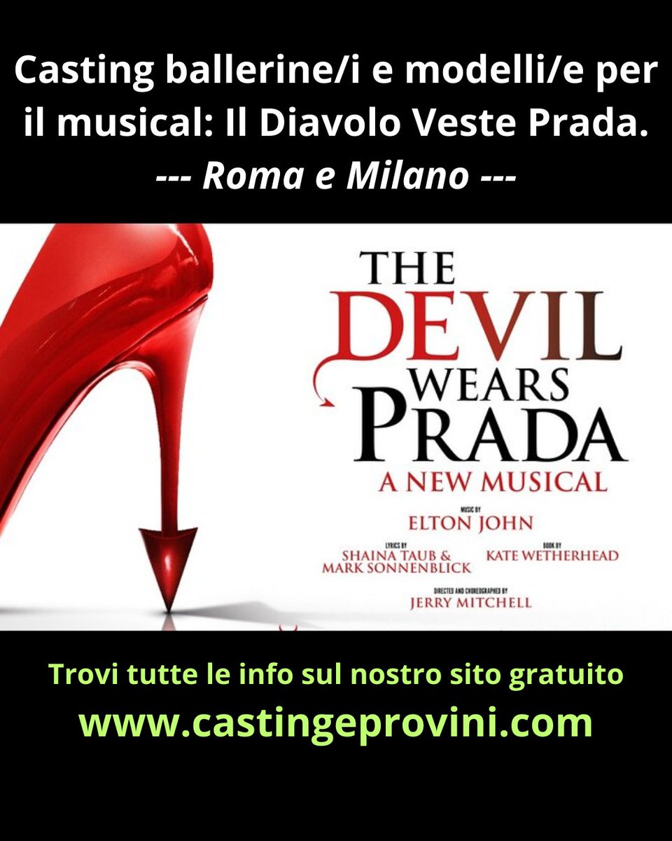 Casting ballerine/i e modelli/e a Milano e Roma per la produzione tedesca del musical “Il Diavolo Veste Prada”, con musiche di Sir Elton John, regia e coreografia del pluripremiato Jerry Mitchell. Apri il seguente link per tutte le info: castingeprovini.com/casting-baller…