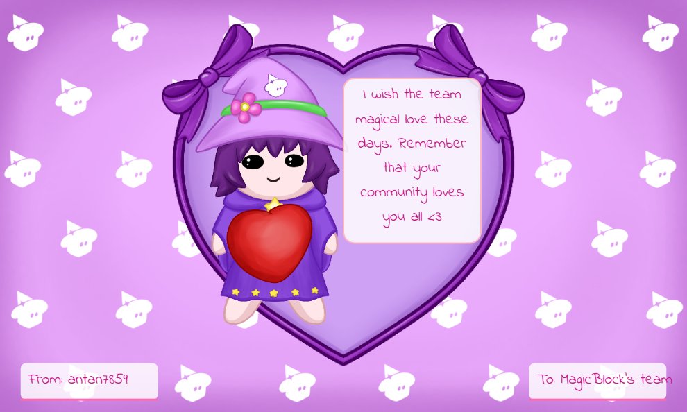 "Magic Valentine’s day in <a href="/magicblock/">MagicBlock ✨⬜</a> "

Such a great challenge by <a href="/wtf4uk/">wtf4uk</a> and <a href="/cryptoo_tor/">Tor00_1(00.1%)</a> 

I liked making my own Valentine in your site

The Valentine is for MagicBlock's team, They deserve this love

As I wrote on the picture, Remember your community loves you all <3
