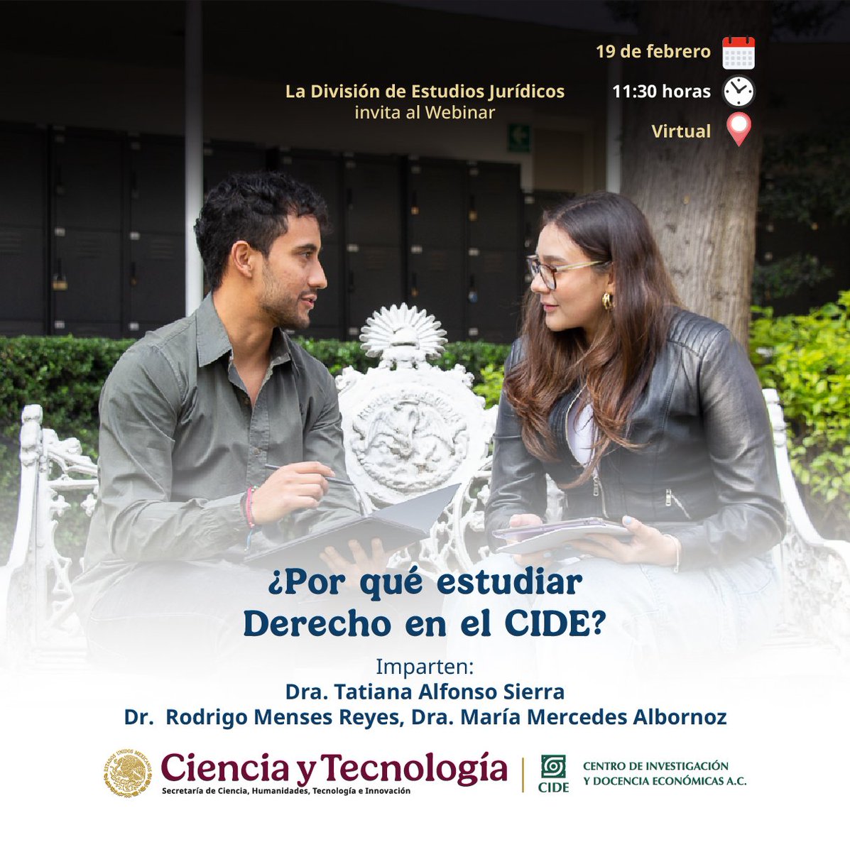 CIDE_MX's tweet photo. #AgendsCIDE | @derechoCIDE te invita a participar en el webinar "¿Por qué estudiar Derecho en el CIDE?", impartido por Tatiana Alfonso, Rodrigo Meneses y Mercedes Albornoz.

🗓️ 19 de febrero | 11:30 horas
📺 Transmisión: https://t.co/0NewwC2t97 https://t.co/WfiOYXXdLR