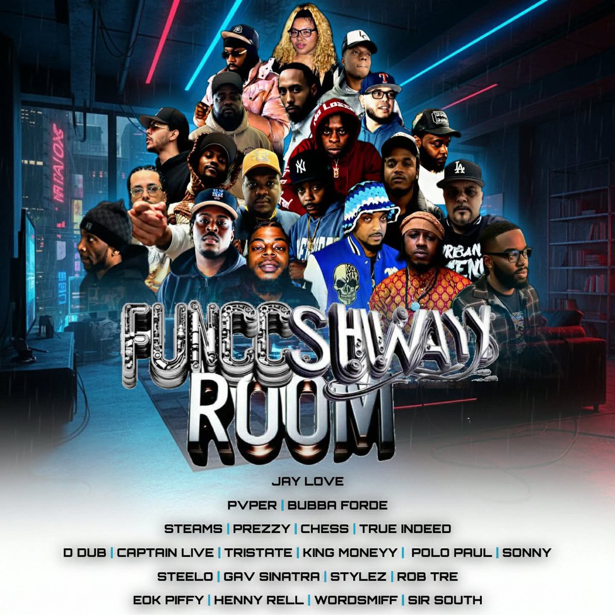 Final Flyer Of Roster 

Couldn’t Forget About 

#Chess  <a href="/eokpiffy7/">piffy</a> 
<a href="/AskYurMomz/">Patrick Shwayyze</a> <a href="/_WordSmiff_/">WordSmiff</a> &amp; <a href="/Sir_south/">Kevin Perrington-Turner</a> 

2026 We Continue Making History Issa Shwayy 

H3LLOOO

#funccshwayyroom