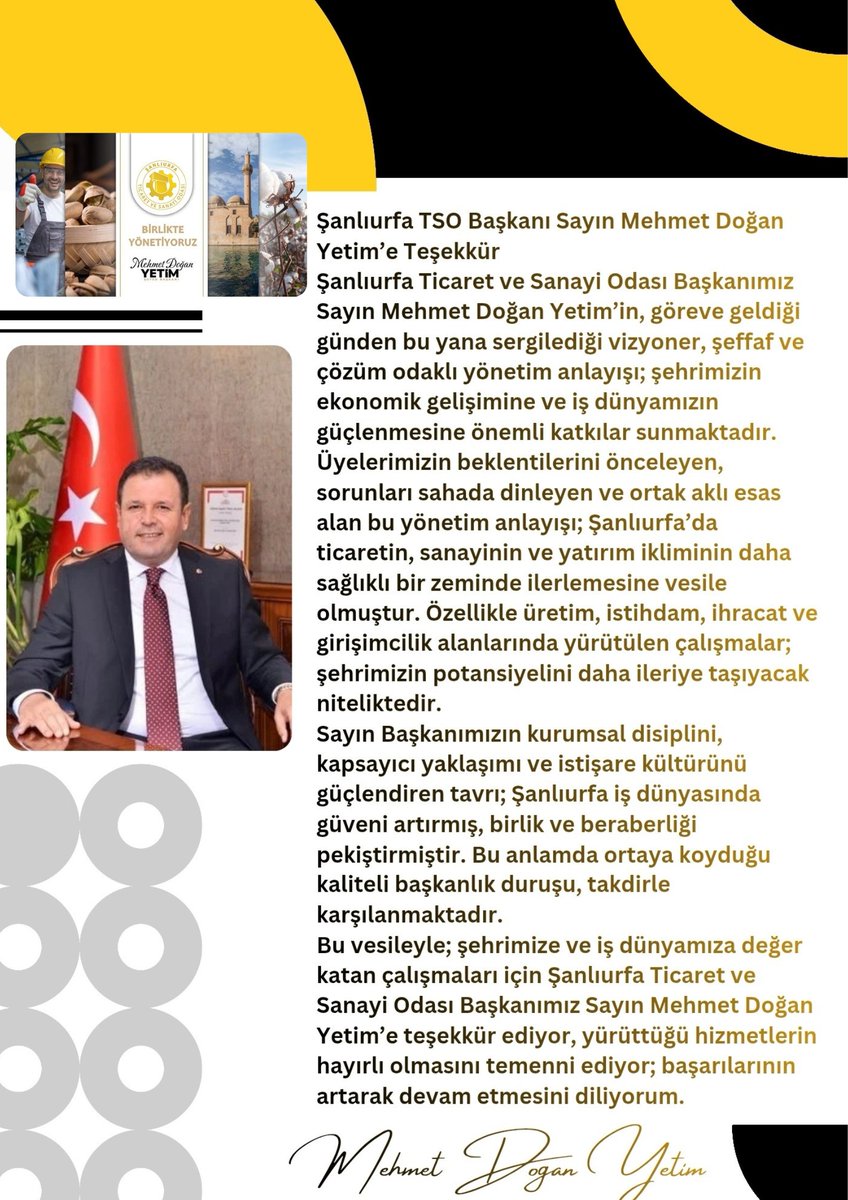 Koltuktan Güç Alan Değil, Koltuğa Güç Veren Başkan. 

Şanlıurfa TSO Başkanımız Sayın Mehmet Doğan Yetim’in şeffaf, vizyoner ve çözüm odaklı yönetimi şehrimizin iş dünyasına güç katıyor Emeği ve gayreti için teşekkür ediyor başarılarının devamını diliyorum.
<a href="/mdoganyetim/">Mehmet Doğan Yetim</a> <a href="/serhatkrd/">Serhat KARADAĞ</a>