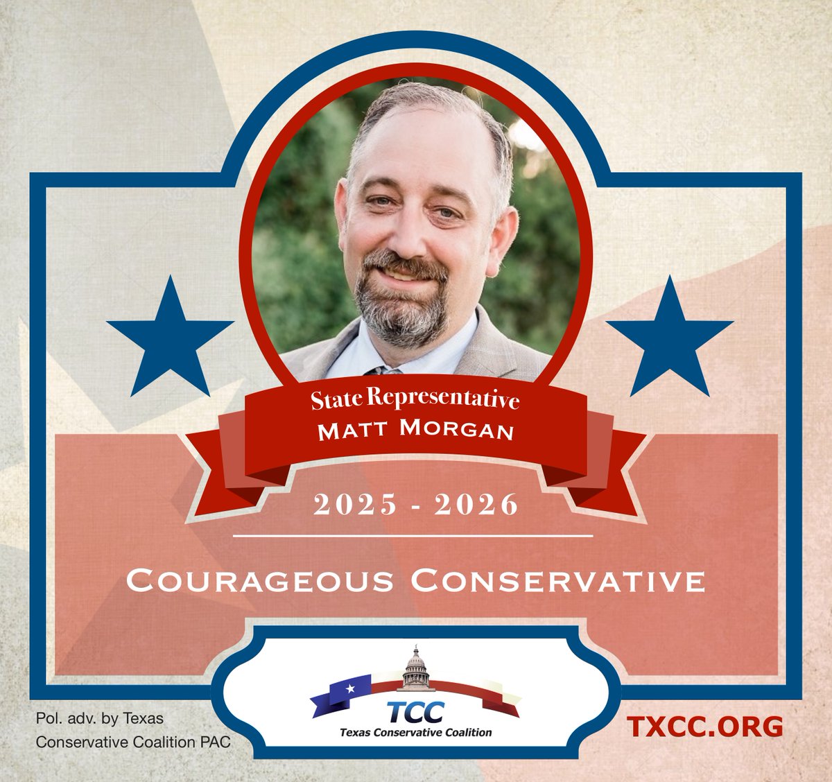 Congratulations to Representative Matt Morgan on being a 2025-2026 TCC Courageous Conservative for his outstanding voting record.