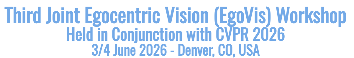 chiaraplizzari's tweet photo. 📢 call for submissions!
Submit your work to the 3rd Joint EgoVis Workshop @ CVPR 2026 and publish in the CVPR Workshop Proceedings.

Deadline: Feb 27, 2026 
More info on the website: https://t.co/pOBmloQLwy

#CVPR2026 #EgocentricVision #ComputerVision https://t.co/60gT5xOov5