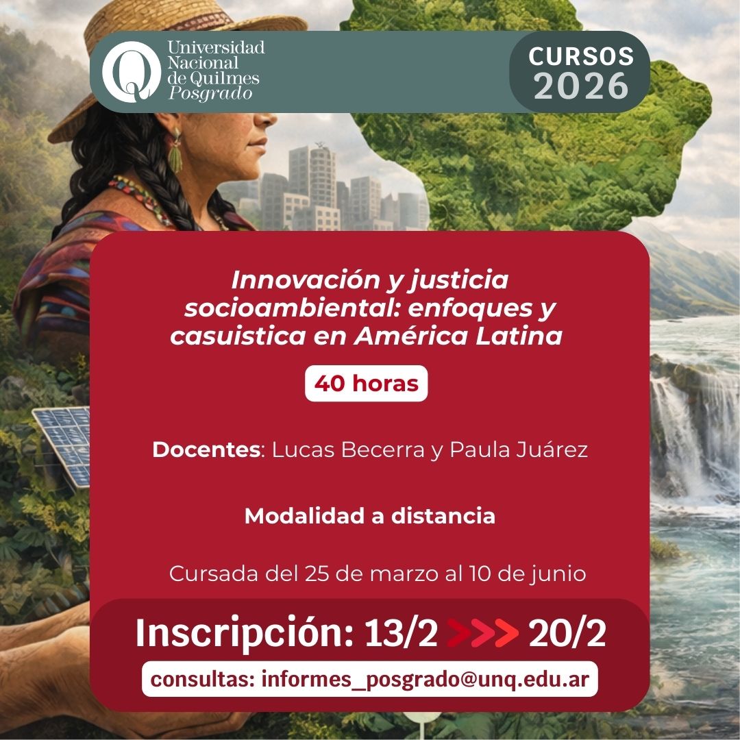 Paula_REDTISA's tweet photo. 📍Abrieron las inscripciones del 13 al 20 de febrero a nuestro #Curso de @posgrado_unq "#Innovación y #justiciasocioambiental: enfoques y casuística en América Latina" que dicto c Lucas Becerra . 

📍Las clases inician 25/03/26.

💡+ info https://t.co/3xKTboTcYl

L@s esperamos!! https://t.co/llfFi00buk