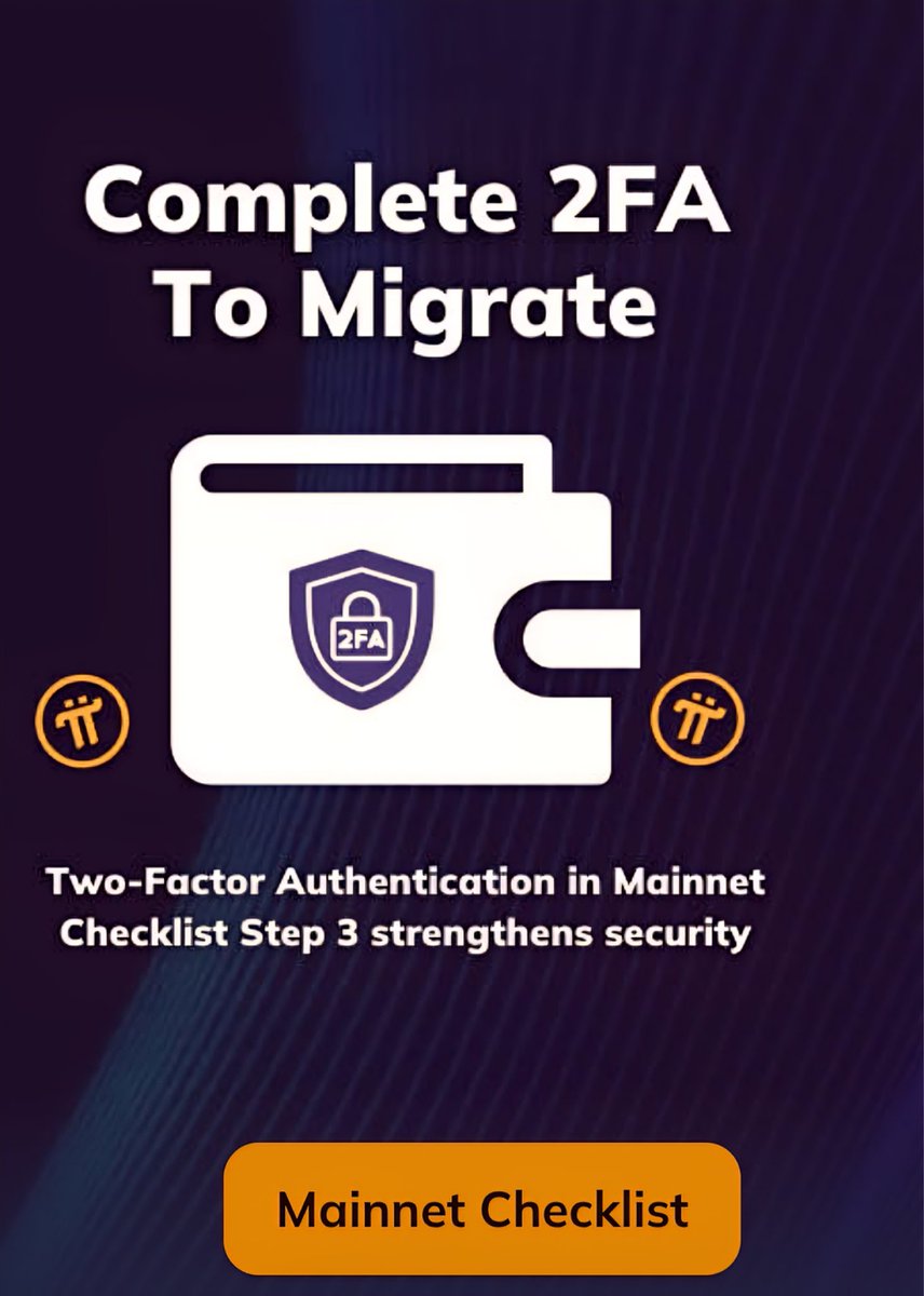 Pi siết bảo mật: 2FA trở thành điều kiện bắt buộc trước khi lên Mainnet

+Việc Pi Network yêu cầu Pioneers hoàn tất xác thực hai yếu tố (2FA) trước khi số Pi được di chuyển thành công lên Mainnet không chỉ là một lớp bảo mật quan trọng trong tiến trình