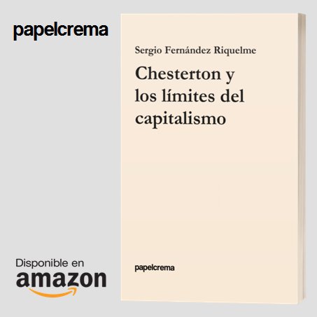 📌 Novedad: Chesterton y los límites del capitalismo (Sergio Fernández Riquelme) 

📚 Disponible en tapa blanda y ebook 

📦 Envío gratuito con Amazon Prime 

🟠 Gratis para ebook con Kindle Unlimited 

🛒 Clicka aquí para comprar: amzn.to/4aZCDSm