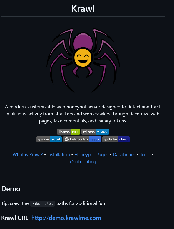 Customizable  honeypot server designed to detect and track malicious activity from attackers and crawlers.

- github.com/BlessedRebuS/K…

#infosec #cybersec #bugbountytips