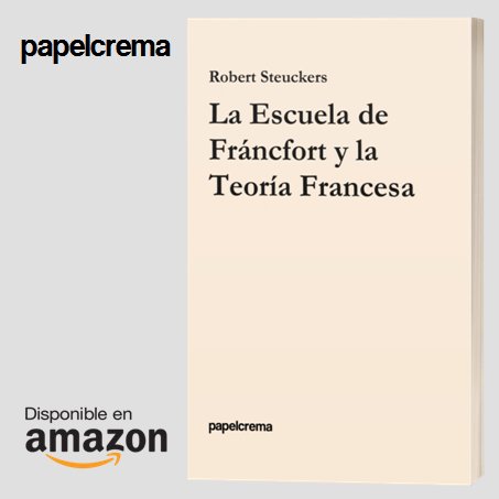 📌 Novedad: La Escuela de Fráncfort y la Teoría Francesa (Robert Steuckers <a href="/RobertSteuckers/">Robert Steuckers</a>)

📚 Disponible en tapa blanda y ebook

📦 Envío gratuito con Amazon Prime 

🟠 Gratis para ebook con Kindle Unlimited 

🛒 Clicka aquí para comprar: amzn.to/3LLu57v