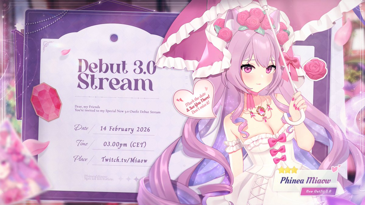 Debut 3.0 Stream  🌹

14th February 
3PM CET 

join
twitch.tv/miaow