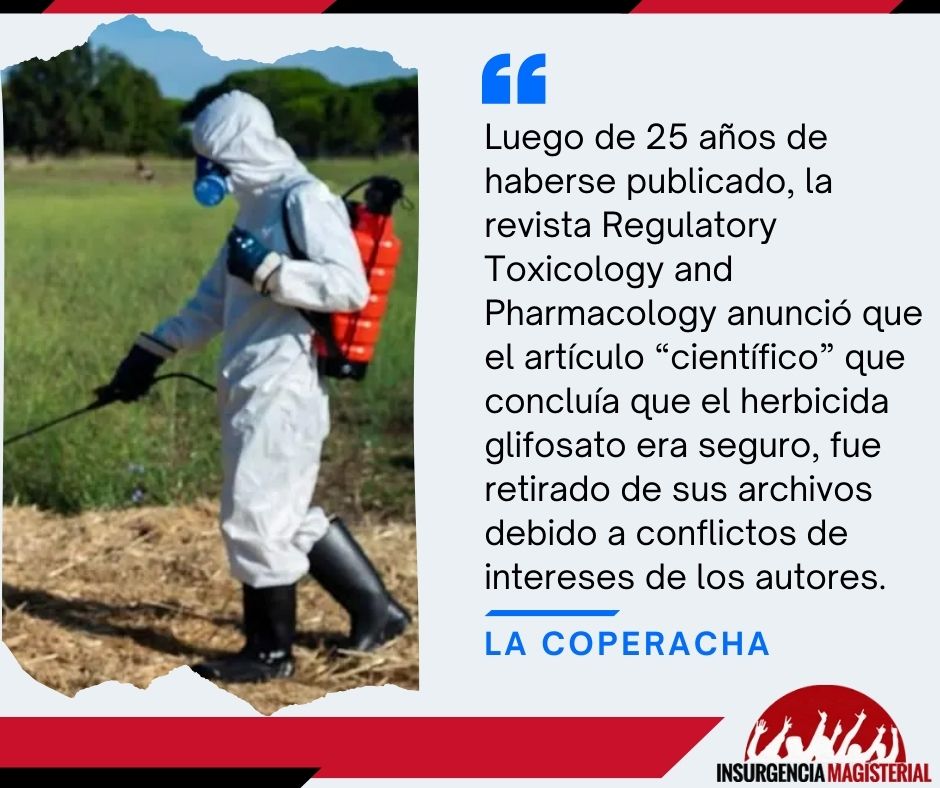 Revista científica se retracta de artículo sobre glifosato insurgenciamagisterial.com/revista-cienti…