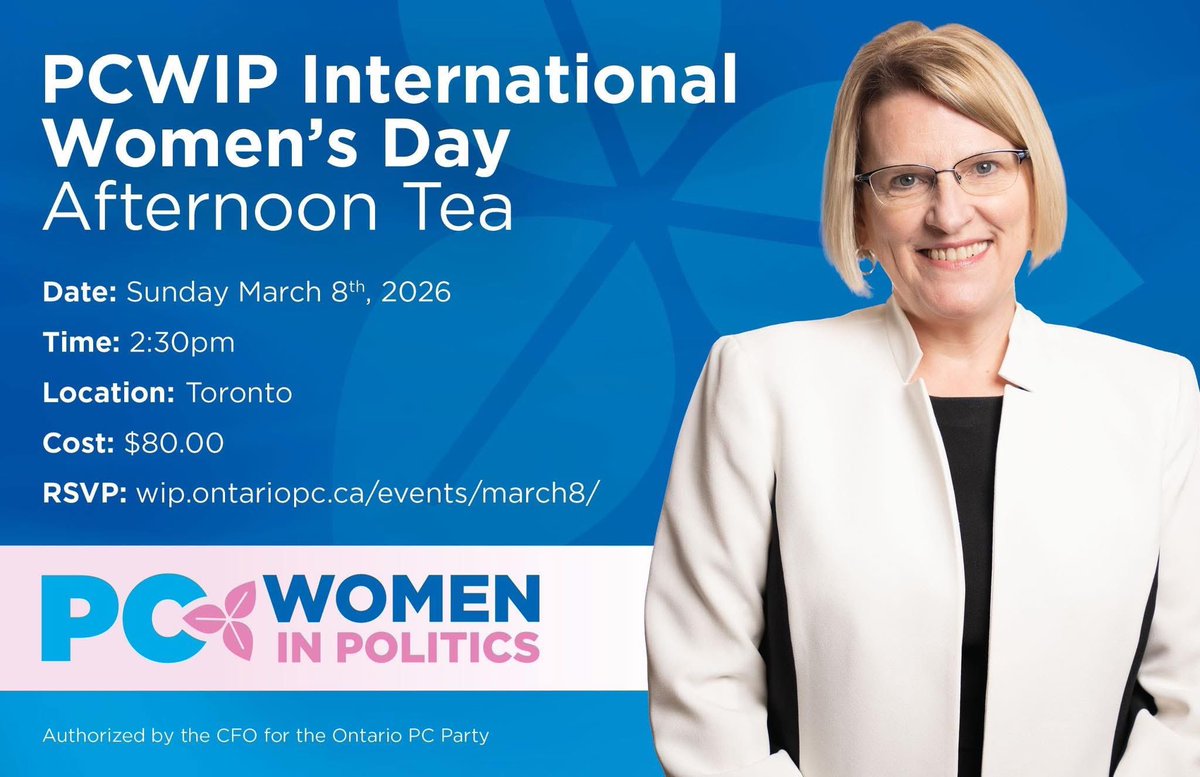 HNPCAssoc's tweet photo. 💙 Calling PC Women Across Ontario 💙
Join PC Women in Politics for an International Women’s Day Afternoon Tea on March 8, 2026 in Toronto (2:30–4:30 PM).
Featuring guest speaker Deputy Premier Sylvia Jones.
☕ Tickets limited 👉 https://t.co/2YqaQP203h
#PCWIP #WomenInPolitics https://t.co/ve2DVajmC4