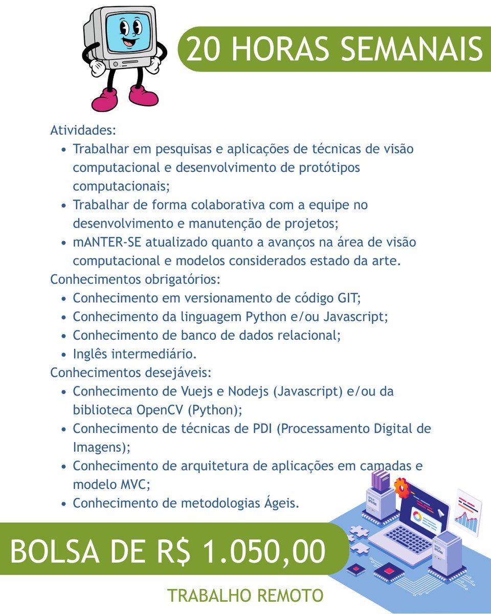 LabtransUFSC's tweet image. 💻✨ Oportunidade para quem quer atuar com Tecnologia e Visão Computacional no LabTrans/UFSC!

Está aberta vaga para Bolsa de Graduação TI voltada a estudantes de Ciências da Computação, Sistemas de Informação e áreas afins!

🚀 Atividades:
• Atuar em pesquisas e aplicações de