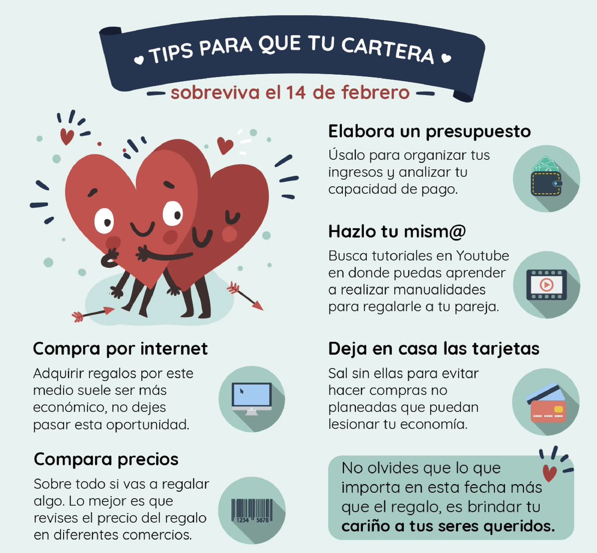 Celebrar el #DíaDelAmorYLaAmistad no tiene por qué ser tan caro. 

Antes de comprar el regalo para esa persona especial, elabora un presupuesto, compara precios y compra el más económico. 

¡Sigue estos #tips para que tu bolsillo no se quede vacío este #14DeFebrero!