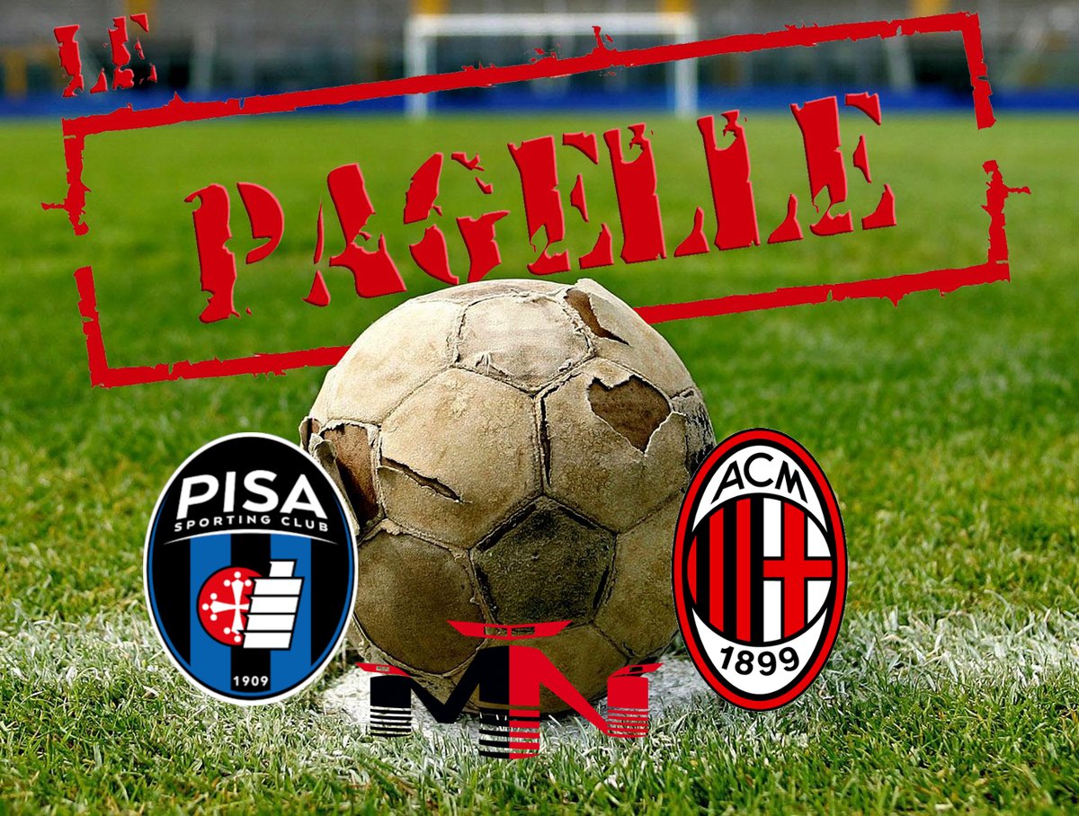 Pagelle Pisa Milan 1-2 milannight.com/ac-milan/pagel…