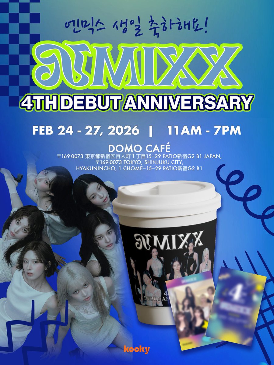 domocafe1's tweet image. 🎂周年イベント🎂kooky様主催
NMIXX4周年🗓2/24-27

イベントセット(1500円)ご注文で⁡⁡ドリンク➕ケーキ➕特典🎁

NSWERの皆様お待ちしております！！🤍

#NMIXX #NSWER #4thAnniversary
#DOMOCAFE #新大久保  #センイルカフェ #センイル

@kooky__official