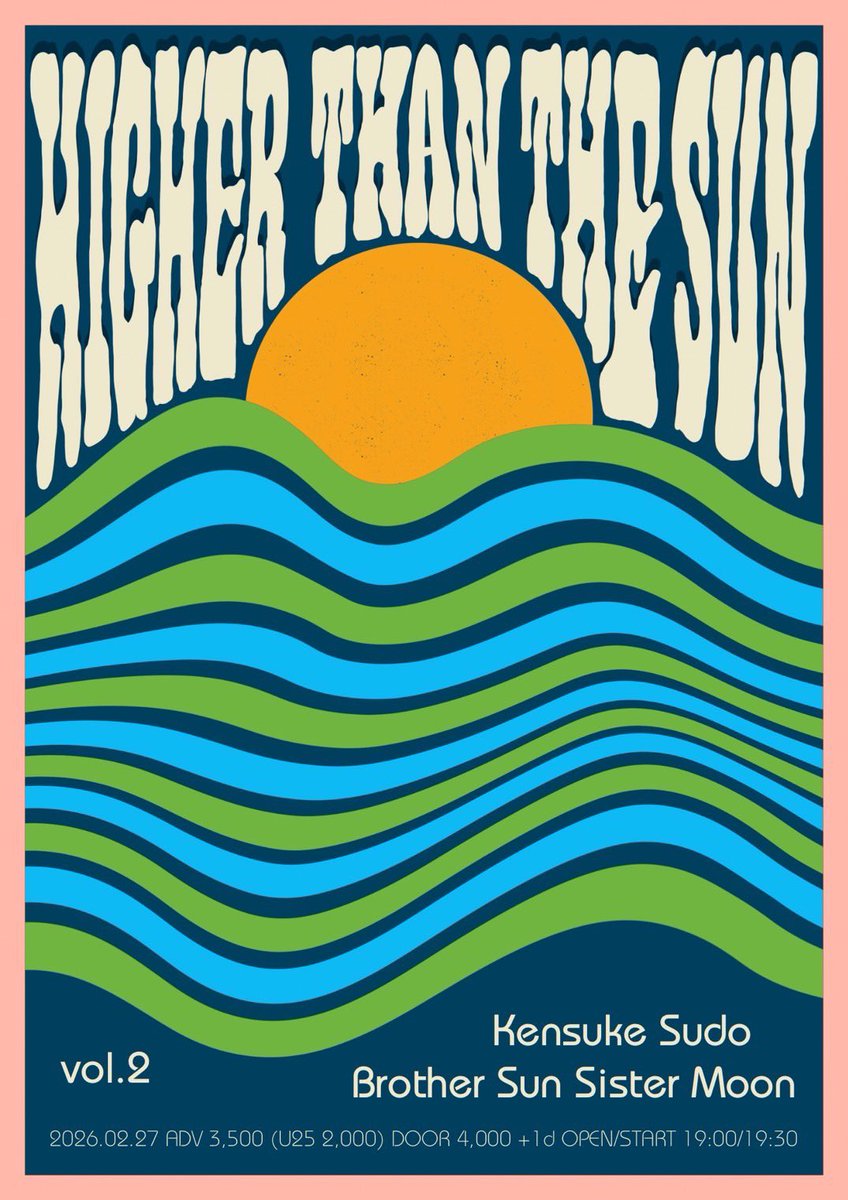 ⭐︎
NEXT SHOW｜HYOGO
“Higher Than The Sun”

Date｜2.27 fri
Venue｜Kobe VARIT.
Time｜open 19:00 / start 19:30
Ticket｜¥3,500 [+drink fee]
────
eplus.jp/sf/detail/4445…