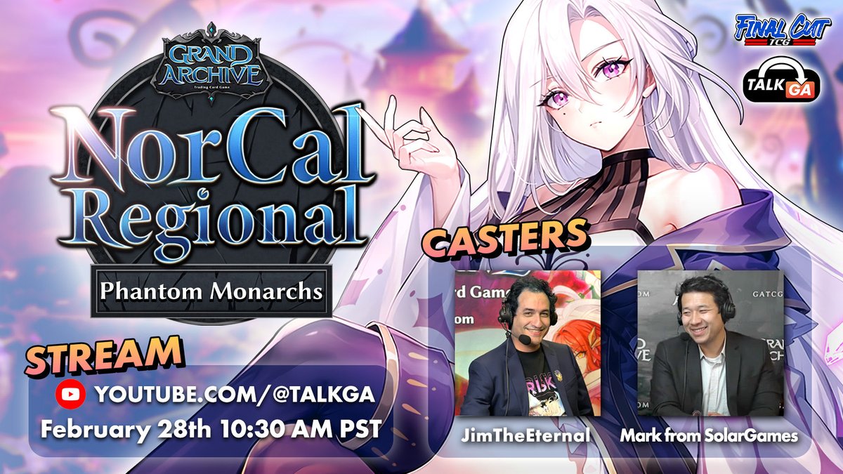 STREAM ANNOUNCEMENT!

TalkGA is officially hosting live stream coverage for the upcoming NorCal Regional on Saturday, February 28th, at 10:30 AM PST! Featuring casting talents <a href="/jimtheeternal/">JimTheEternal</a> and Mark from Solar Games! 

#GrandArchive #GrandArchiveTCG