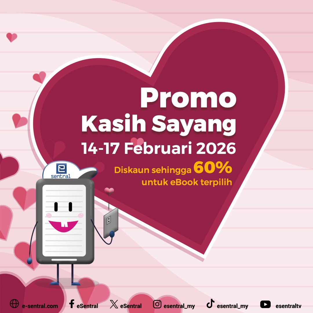 eSentral's tweet photo. Promo Kasih Sayang!
14-17 Februari. Diskaun sehingga 60% untuk eBook terpilih.

https://t.co/rCloTQ23GL

#esentral #ebook #promoebook https://t.co/zwkucd0M2k