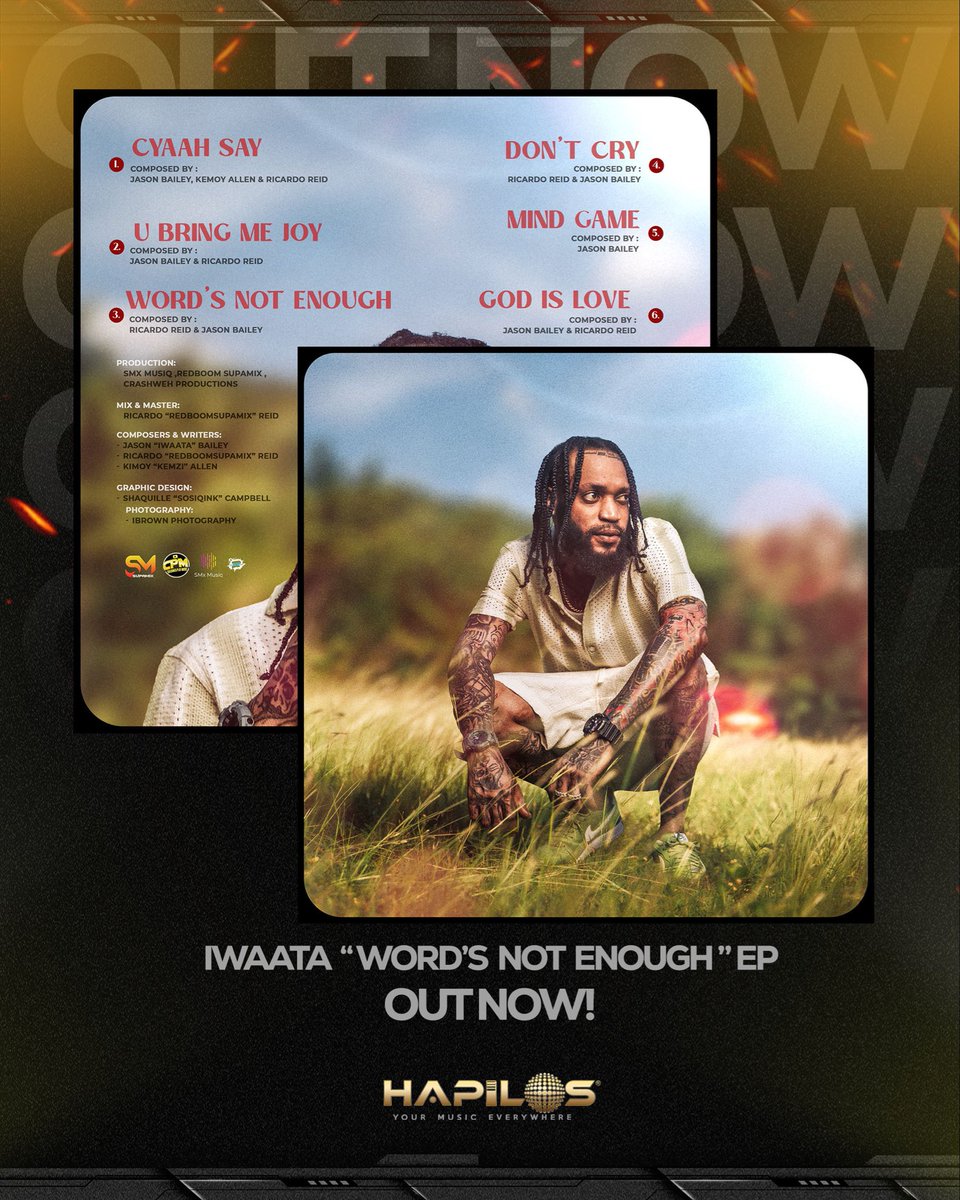 Hapilos's tweet image. 6 tracks, zero skips. IWaata’s “Word’s Not Enough” EP is out everywhere 🔥

#IWaata #RedBoomSupamix #DancehallMusic #Dancehall #DancehallArtist #DancehallDaily #DancehallReggae #ReggaeDancehall